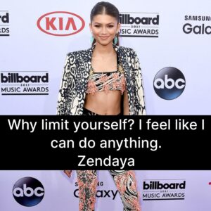 Photo of Zendaya with the quote, "Why limit yourself? I feel that I can do anything."